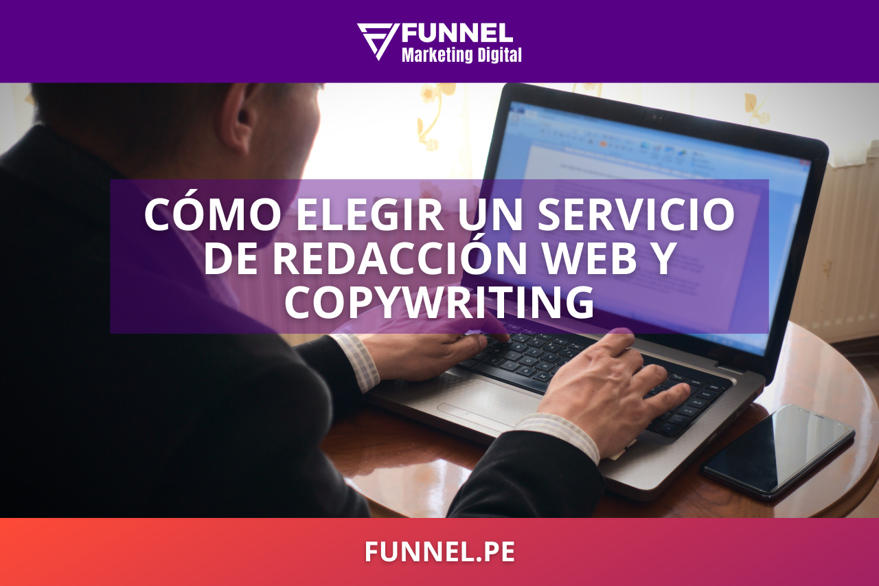 Cómo elegir un servicio de redacción web y copywriting - Funnel Agencia de Marketing Digital