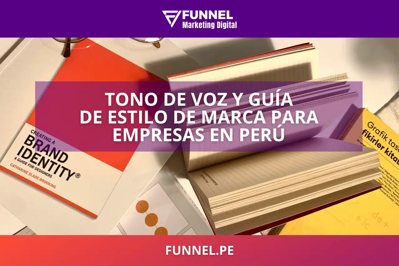 Tono de Voz y Guía de Estilo de Marca para Empresas en Perú